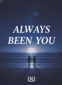 ALWAYS BEEN YOU  novel cover