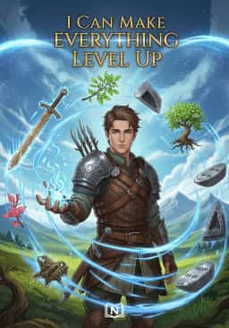 I Can Make Everything Level UP novel cover
