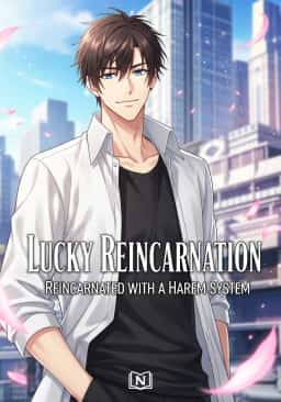 LUCKY REINCARNATION: REINCARNATED WITH A HAREM SYSTEM novel cover