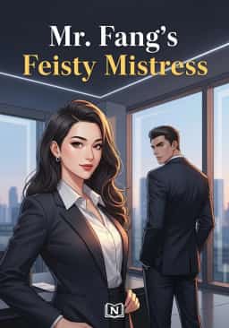 Mr. Fang's Feisty Mistress