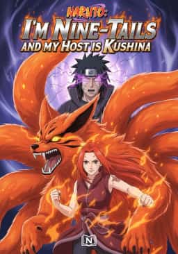 Naruto: I'm Nine-Tails and My Host is Kushina