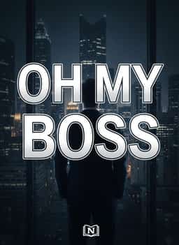 OH MY BOSS