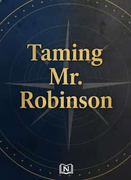 Taming Mr. Robinson