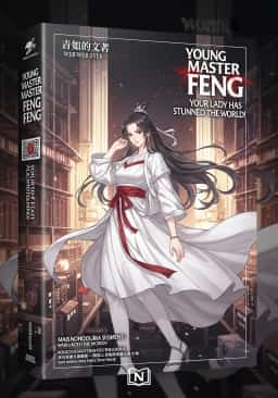 Young Master Feng, Your Lady Has Stunned the World! novel cover