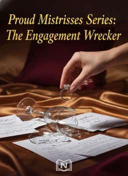 Proud Mistresses Series:The Engagement Wrecker novel cover