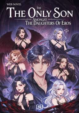 The Only Son Amongst The Daughters Of Eros novel cover